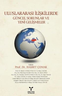 Uluslararası İlişkilerde Güncel Sorunlar ve Yeni Gelişmeler