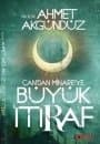 Çan`dan Minare`ye Büyük İtiraf