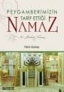 Peygamberimizin Tarif Ettiği Namaz Tarif