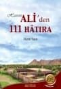 Hazreti Ali`den 111 Hatıra