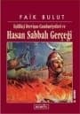 Eşitlikçi Dervişan Cumhuriyetleri ve Hasan Sabbah Gerçeği