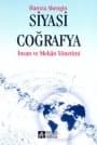 Siyasi Coğrafya - İnsan ve Mekan Yönetimi