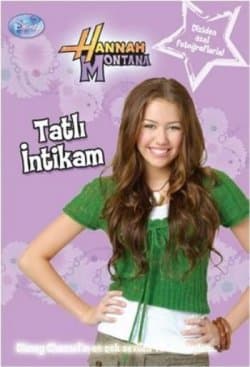 Hannah Montana-Tatlı İntikam