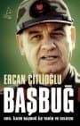 Başbuğ - Org. İlker Başbuğ ile Tarih ve Gelecek