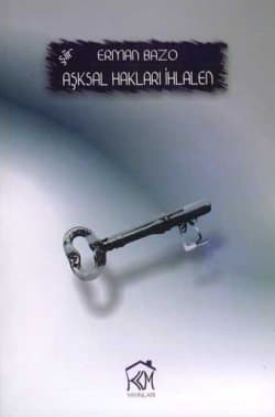 Aşksal Hakları İhlalen