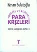 Yöresel ve Küresel Para Krizleri