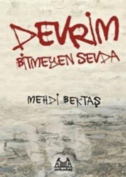 Devrim Bitmeyen Sevda