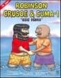 Robinson Crusoe & Cuma 1 - Issız Dünya