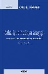 Daha İyi Bir Dünya Arayışı