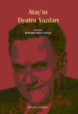 Ataçın Tiyatro Yazıları