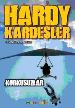 Hardy Kardeşler - 3 / Korkusuzlar