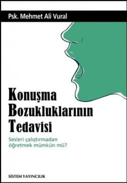 Konuşma Bozukluklarının Tedavisi-Sesleri Çatıştırmadan Öğretmek Mümkün mü?
