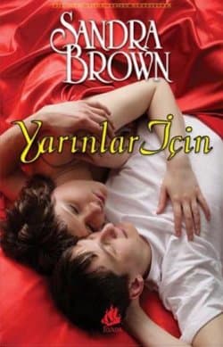 Yarınlar İçin (Texas! Tyler Family Saga, #1)
