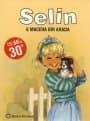 Selin - 6 Macera Bir Arada