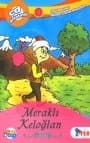 Meraklı Keloğlan