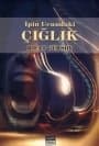 İpin Ucundaki Çığlık