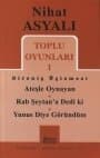Nihat Asyalı - Toplu Oyunları 1