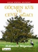 Göçmen Kuş ve Ceviz Ağacı