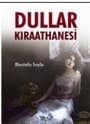 Dullar Kıraathanesi