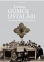 Ermeni Gümüş Ustaları