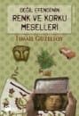 Değil Efendi`nin Renk ve Korku Meselleri