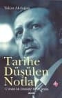 Tarihe Düşülen Notlar (17 Aralık AB Zirvesinin Perde Arkası)