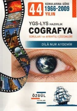 YGS-LYS Coğrafya Soruları ve Ayrıntılı Çözümleri