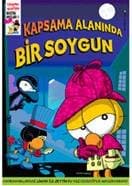 Kapsama Alanında Bir Soygun