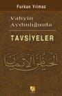 Vahyin Aydınlığında Tavsiyeler