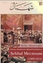 İttihatçı Aktüaliteden Kitlesel Polpülariyteye Şehbal Mecmuası (1909-1914)