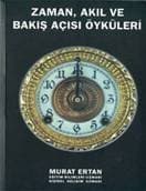 Zaman, Akıl ve Bakış Açısı Öyküleri