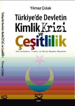 Türkiyede Devletin Kimlik Krizi ve Çeşitlilik