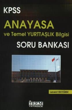 KPSS Anayasa ve Temel Yurttaşlık Bilgisi Soru Bankası