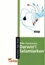 Bilim İnsanlarımız Darwin'i Selamlarken