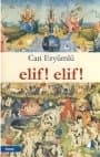 Elif! Elif!