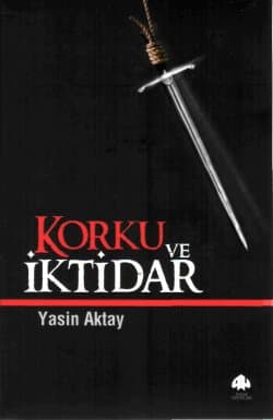 Korku ve İktidar