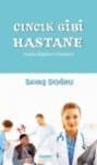 Cıncık Gibi Hastane - Hasta İlişkileri Yönetimi