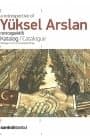 A Retrospective Of Yüksel Arslan Retrospektifi