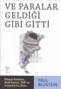 Ve Paralar Geldiği Gibi Gitti