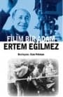 Filim Bir Adam Ertem Eğilmez