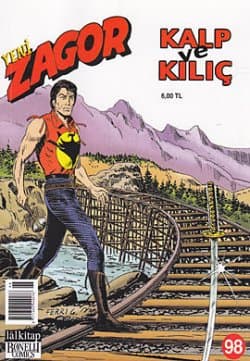 Yeni Zagor Sayı: 98 Kalp ve Kılıç