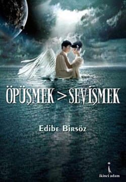 Öpüşmek - Sevişmek