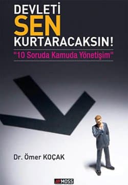 Devleti Sen Kurtaracaksın