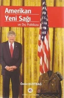 Amerikan Yeni Sağı ve Dış Politikası