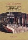 On Dokuzuncu Asır Biterken İstanbul`un Saltanatlı Günleri
