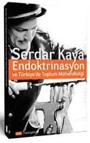 Endoktrinasyon ve Türkiye'de Toplum Mühendisliği