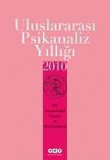 Uluslararası Psikanaliz Yıllığı 2010