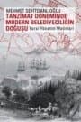 Tanzimat Döneminde Modern Belediyeciliğin Doğuşu