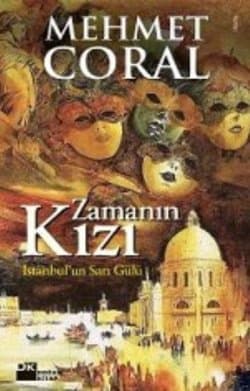 Zamanın Kızı, İstanbul'un Sarı Gülü