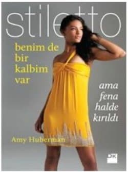 Stiletto: Benim de Bir Kalbim Var, Ama Fena Halde Kırıldı